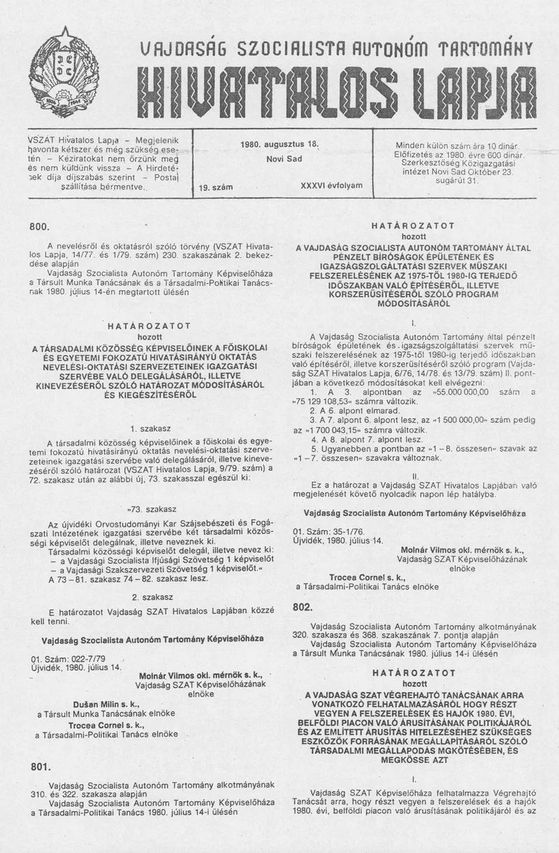 Vajdaság Szocialista Autonóm Tartomány Hivatalos Lapja, 36. évf. 1980. augusztus 18. 19. sz. 971–1002. oldal