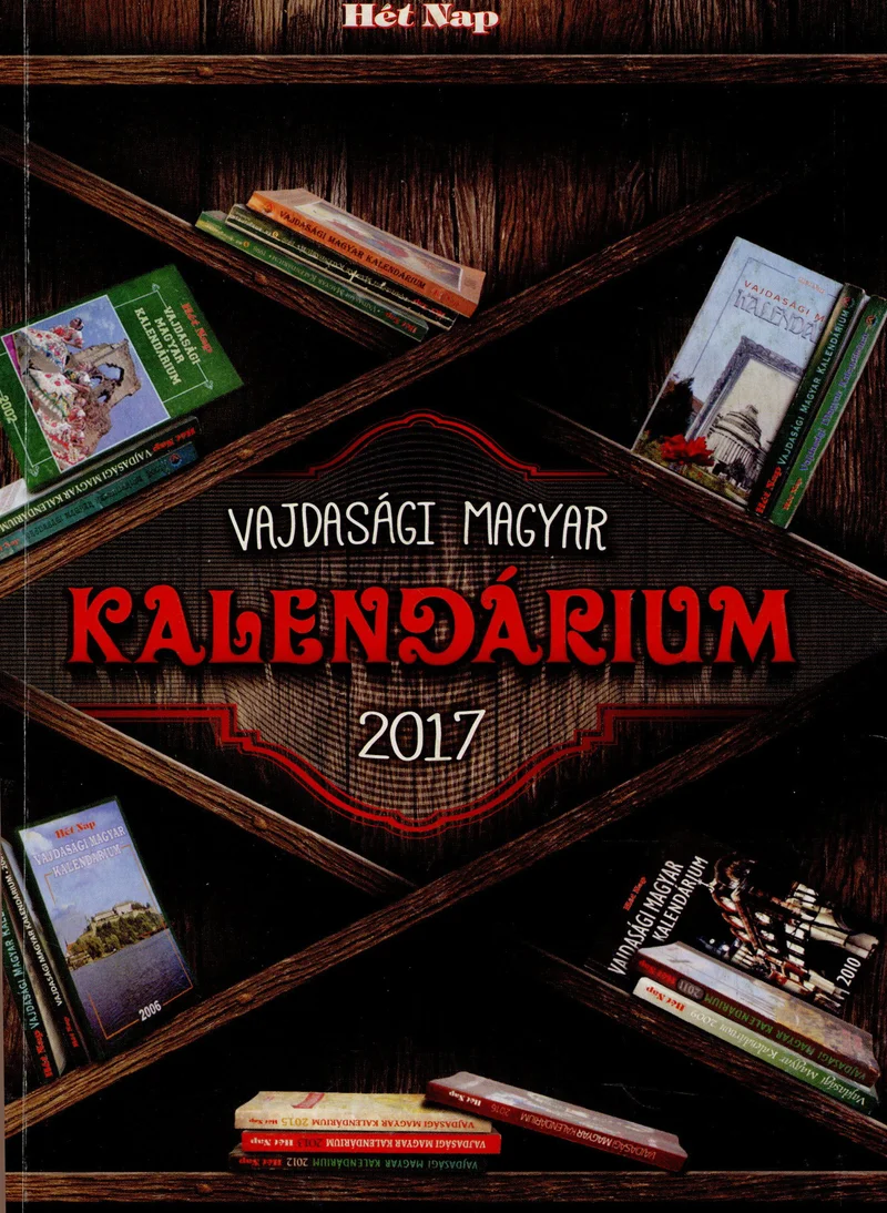 Vajdasági Magyar Kalendárium, 20. évf. 2017. – . 20. sz.