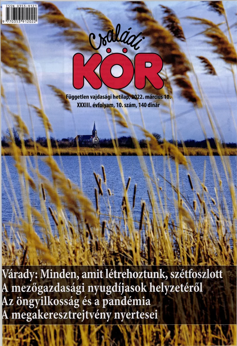 Családi Kör, 33. évf. 2022. március 10. 10. sz.