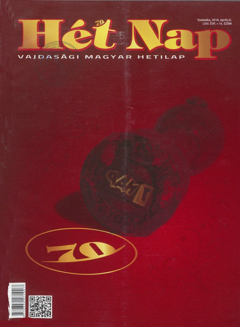 7 Nap, 71. évf. 2016. április 6. 14. sz.