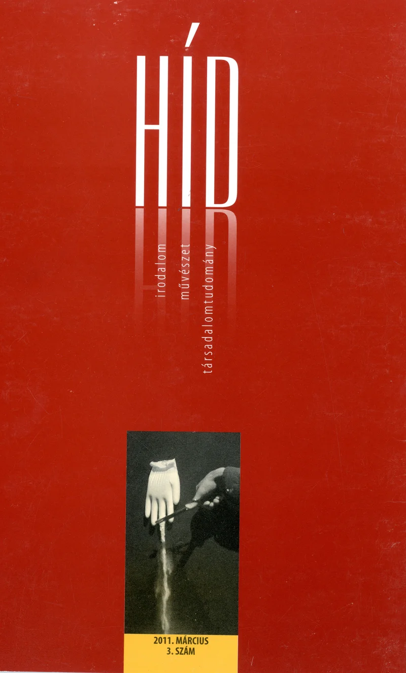 Híd, 75. évf. 2011. március. 3. sz. 1–116. oldal