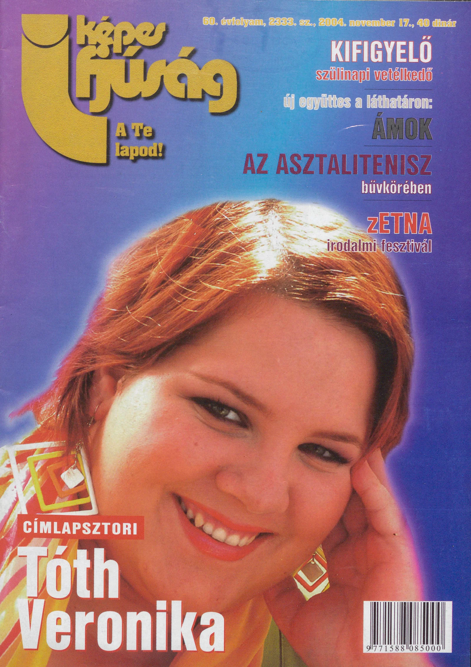 Képes Ifjúság, 60. évf. 2004. november 17. 2333. sz.