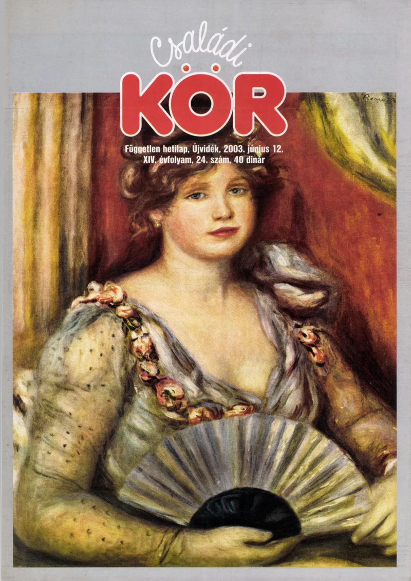 Családi Kör, 14. évf. 2003. június 12. 24. sz.