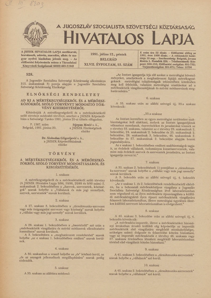 A Jugoszláv Szocialista Szövetségi Köztársaság Hivatalos Lapja, 47. évf. 1991. július 12. 53. sz. 793–820. oldal