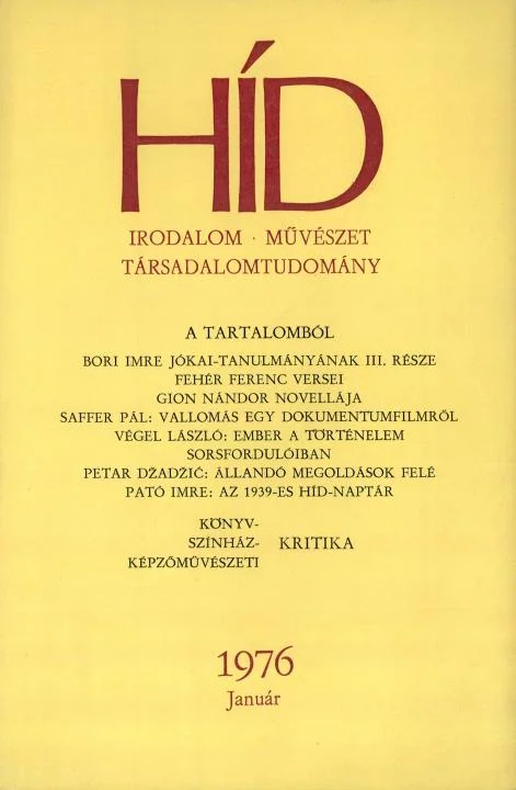 Híd, 40. évf. 1976. január. 1. sz. 1–132. oldal