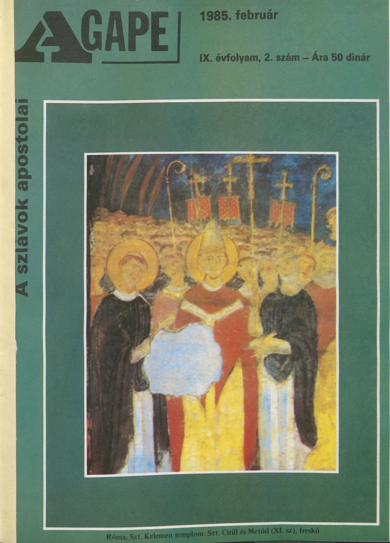 Agape, 9. évf. 1985. február. 2. sz.