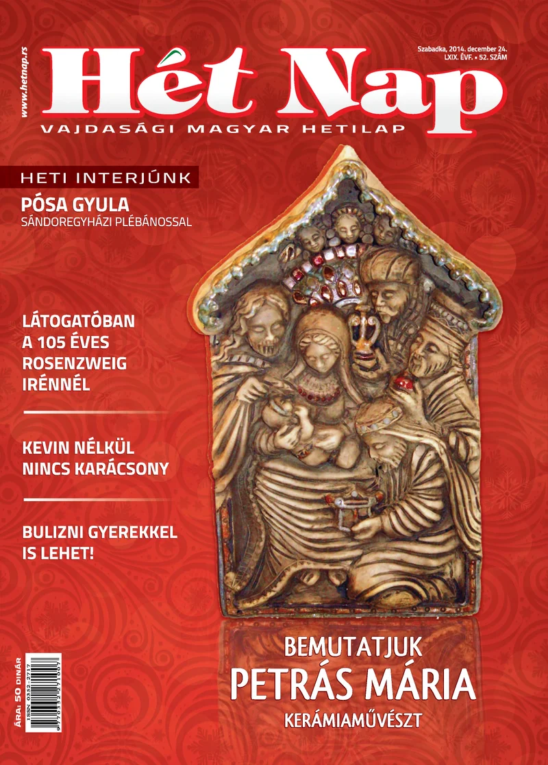 7 Nap, 69. évf. 2014. december 24. 52. sz.