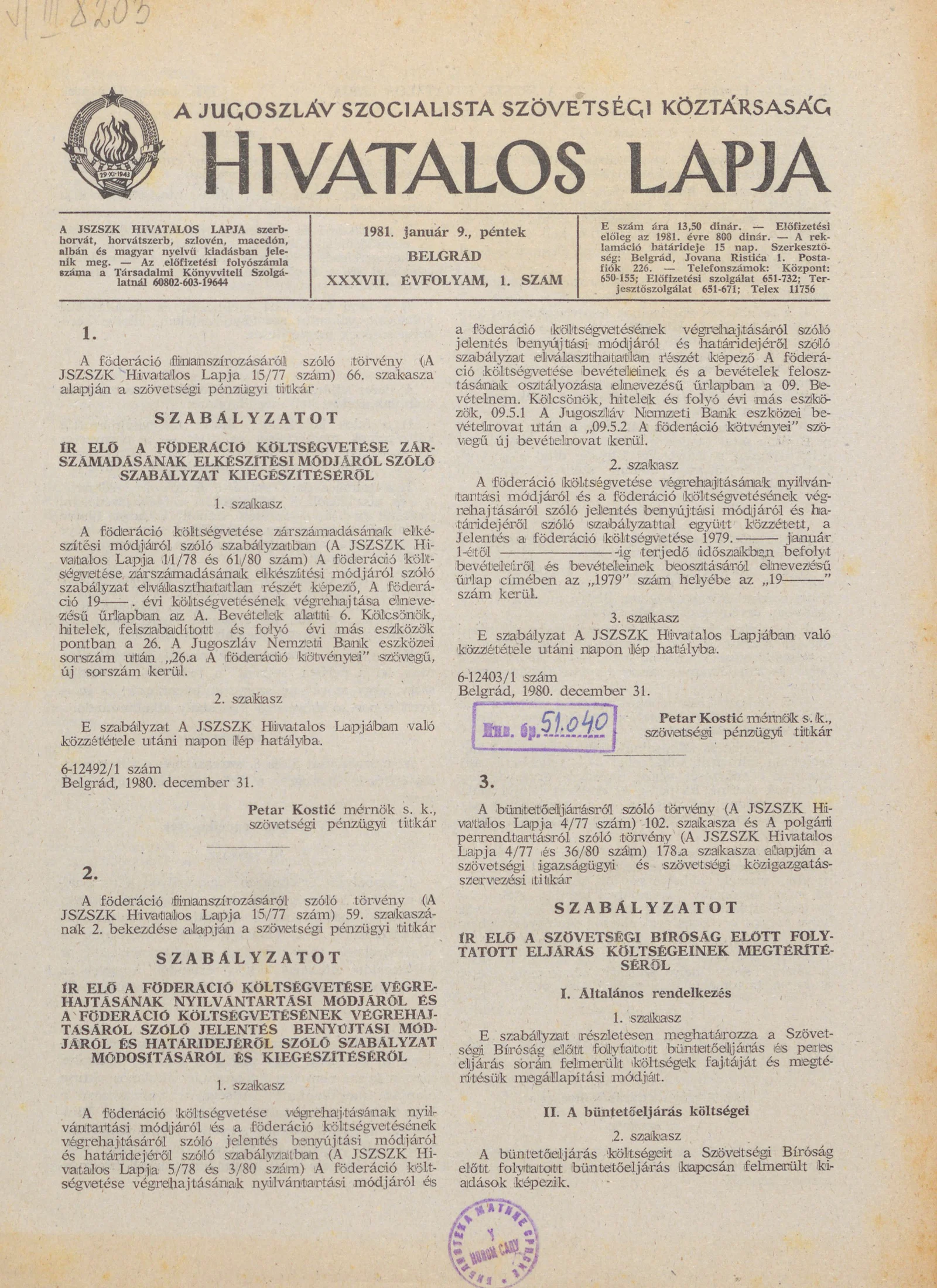 A Jugoszláv Szocialista Szövetségi Köztársaság Hivatalos Lapja, 37. évf. 1981. január 9. 1. sz. 1–36. oldal