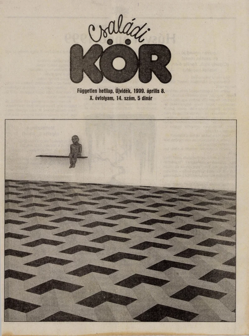 Családi Kör, 9. évf. 1999. április 8. 14. sz.