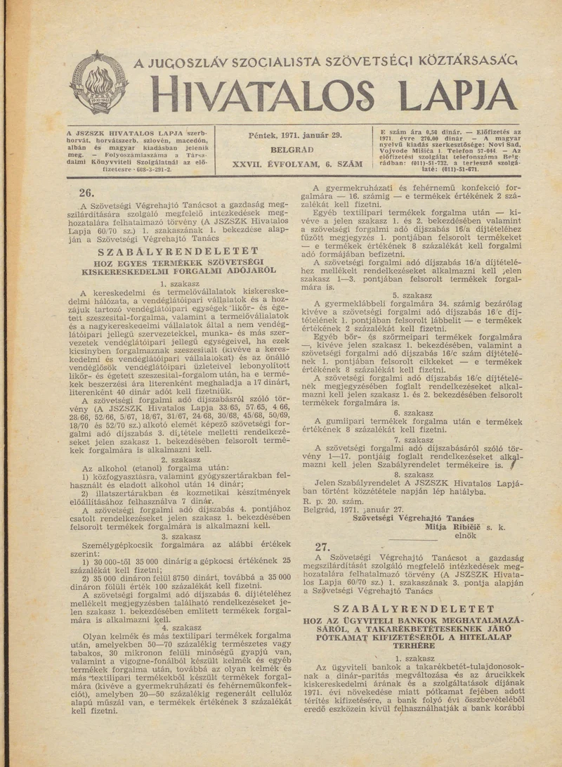 A Jugoszláv Szocialista Szövetségi Köztársaság Hivatalos Lapja, 27. évf. 1971. január 29. 6. sz. 69–72. oldal