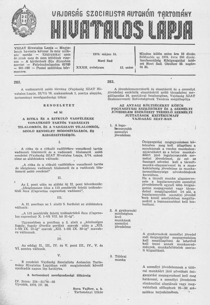 Vajdaság Szocialista Autonóm Tartomány Hivatalos Lapja, 32. évf. 1976. május 31. 12. sz. 377–400. oldal