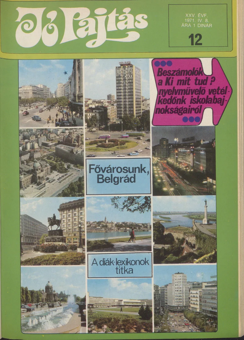 Jó Pajtás, 25. évf. 1971. április 8. 12. sz.