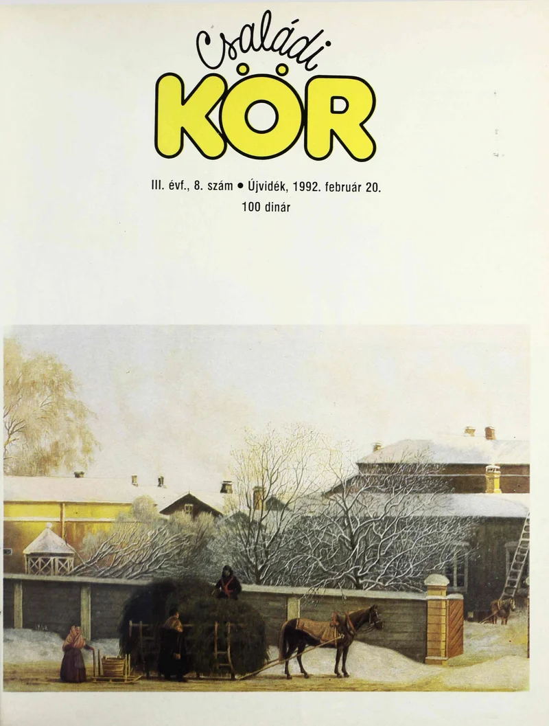 Családi Kör, 3. évf. 1992. február 20. 8. sz.