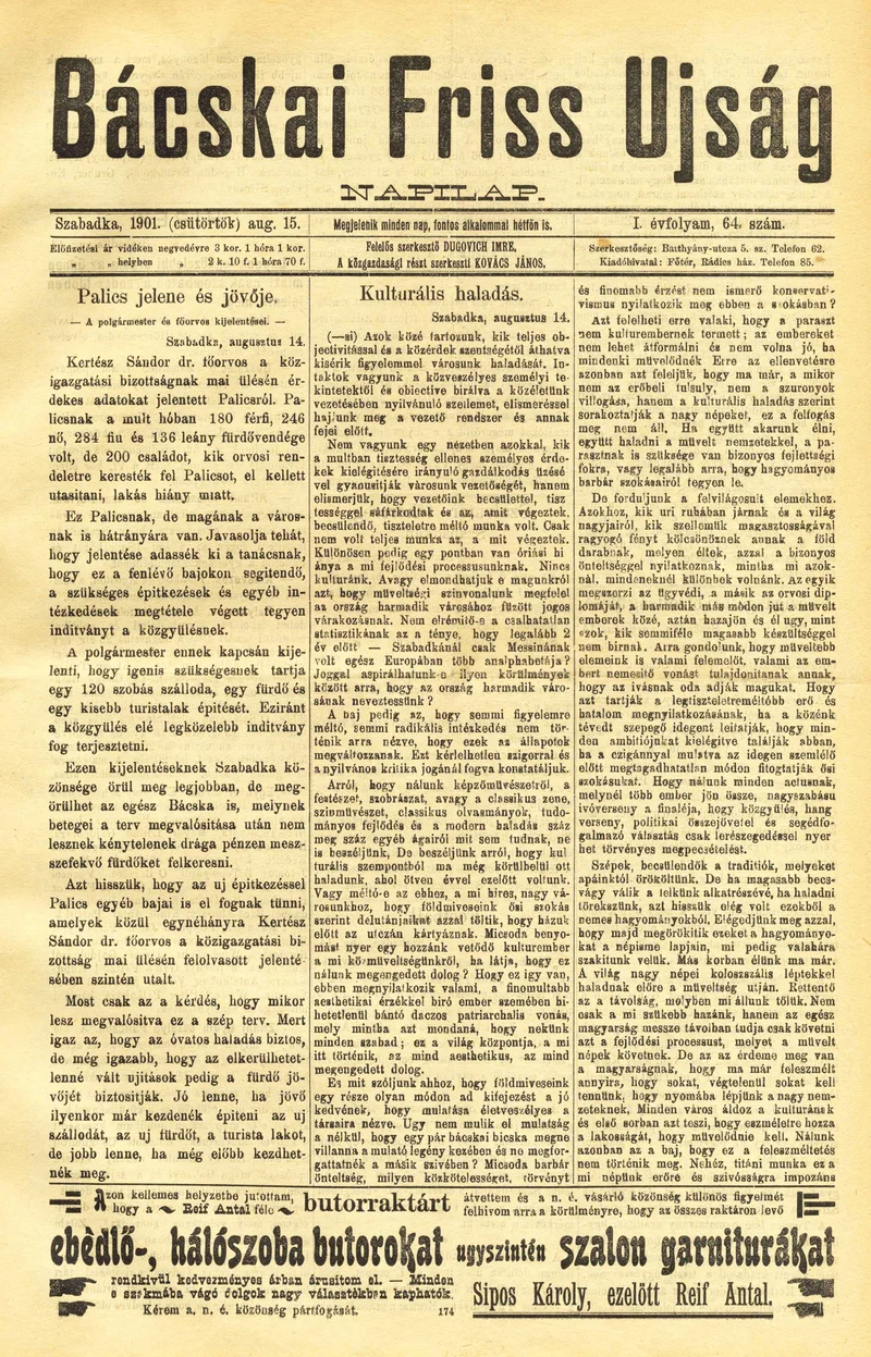 Bácskai Friss Ujság, 1. évf. 1901. augusztus 15. 64. sz.