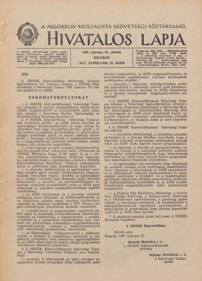 A Jugoszláv Szocialista Szövetségi Köztársaság Hivatalos Lapja, 45. évf. 1989. március 24. 22. sz. 569–640. oldal
