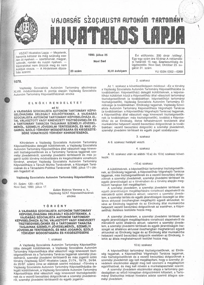 Vajdaság Szocialista Autonóm Tartomány Hivatalos Lapja, 46. évf. 1990. július 25. 23. sz.