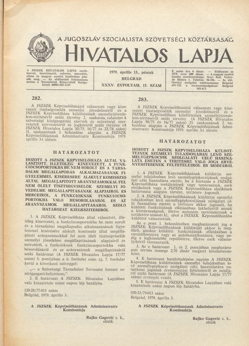A Jugoszláv Szocialista Szövetségi Köztársaság Hivatalos Lapja, 35. évf. 1979. április 13. 15. sz. 533–548. oldal
