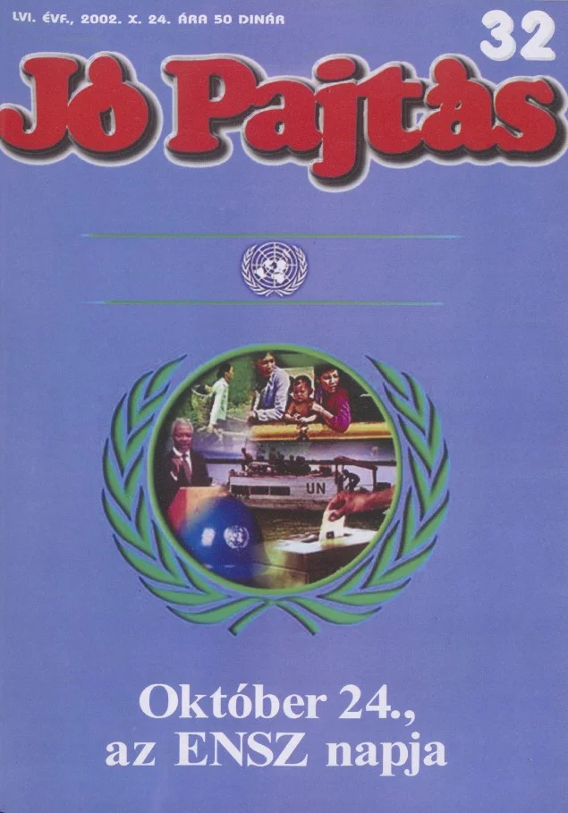 Jó Pajtás, 56. évf. 2002. október 24. 32. sz.
