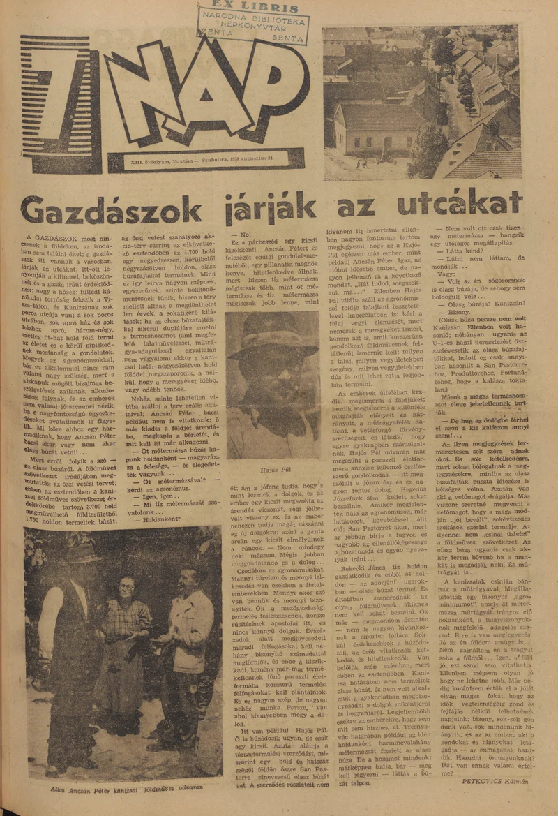 7 Nap, 13. évf. 1958. augusztus 24. 35. sz. 1–16. oldal