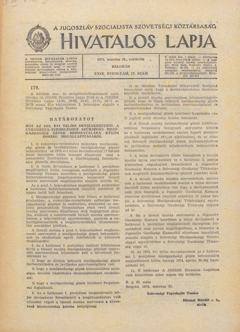A Jugoszláv Szocialista Szövetségi Köztársaság Hivatalos Lapja, 29. évf. 1973. március 29. 17. sz. 505–536. oldal