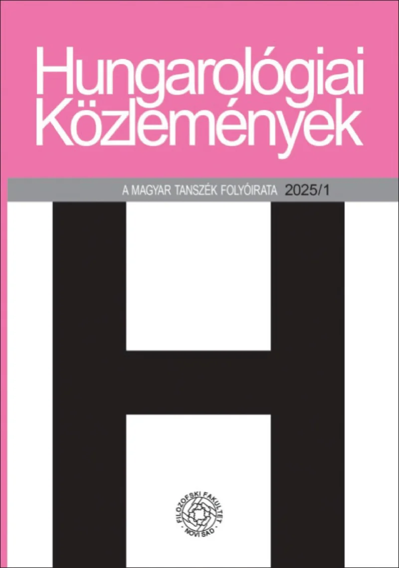 Hungarológiai Közlemények, 56. évf. 2025. 1. sz.