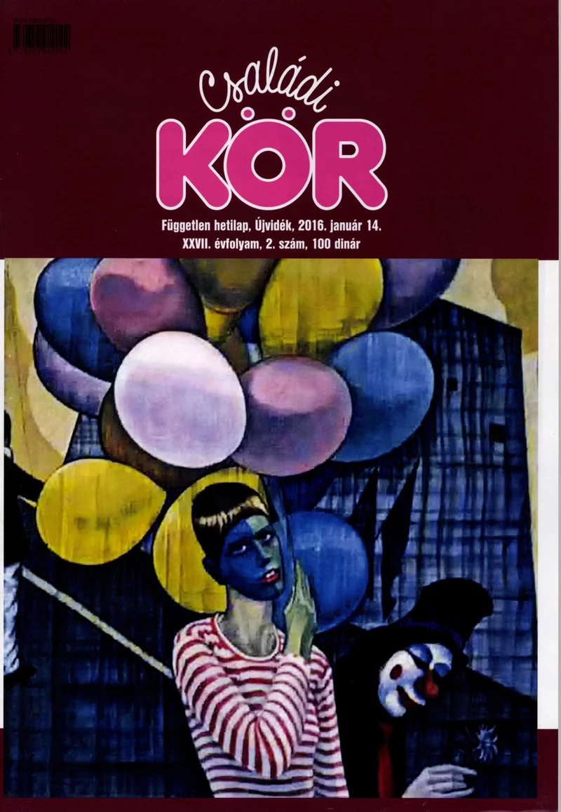 Családi Kör, 27. évf. 2016. január 14. 2. sz.