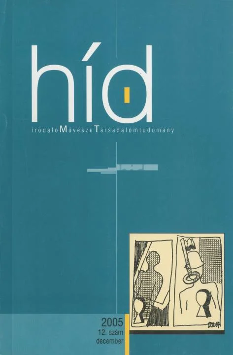Híd, 69. évf. 2005. december. 12. sz. 1–92. oldal