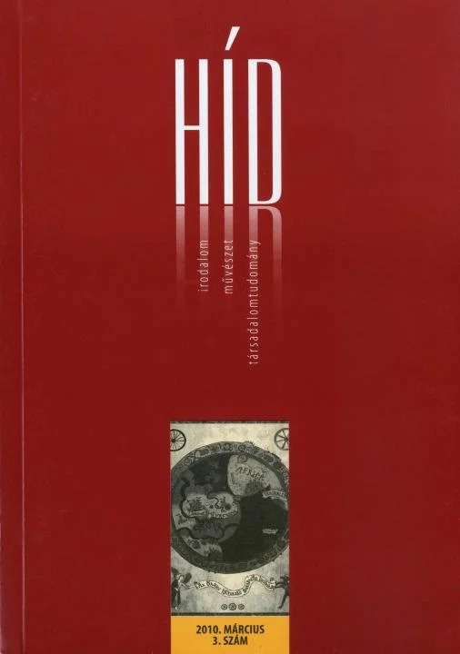 Híd, 74. évf. 2010. március. 3. sz. 1–128. oldal