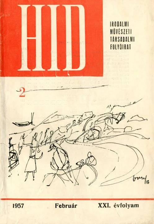 Híd, 21. évf. 1957. február. 2. sz. 71–154. oldal