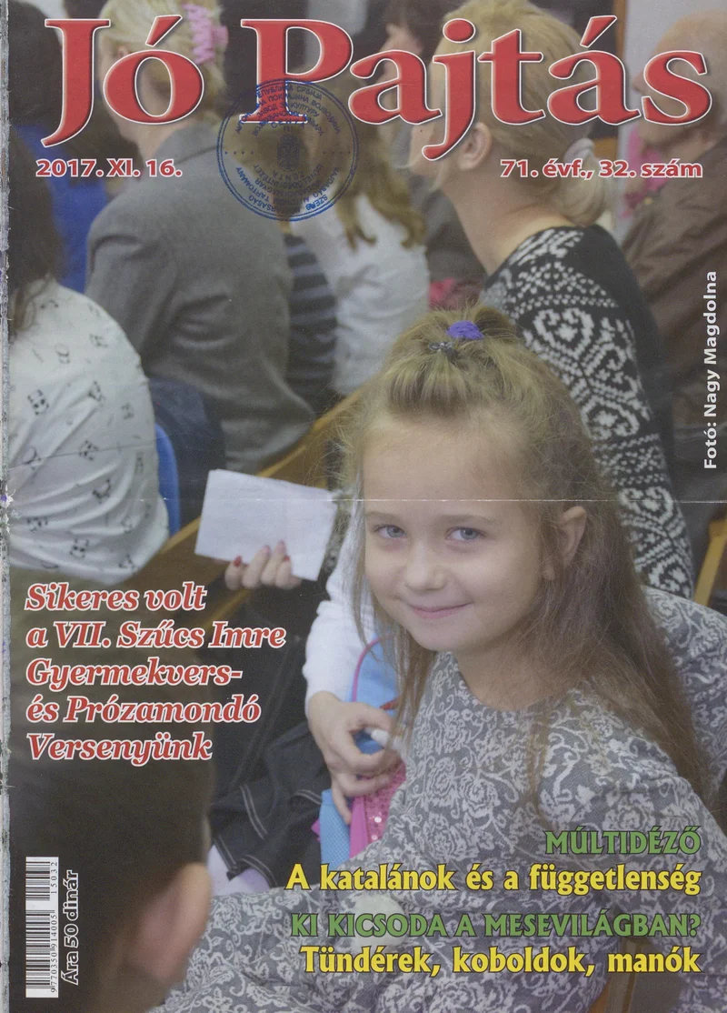 Jó Pajtás, 71. évf. 2017. november 16. 32. sz.