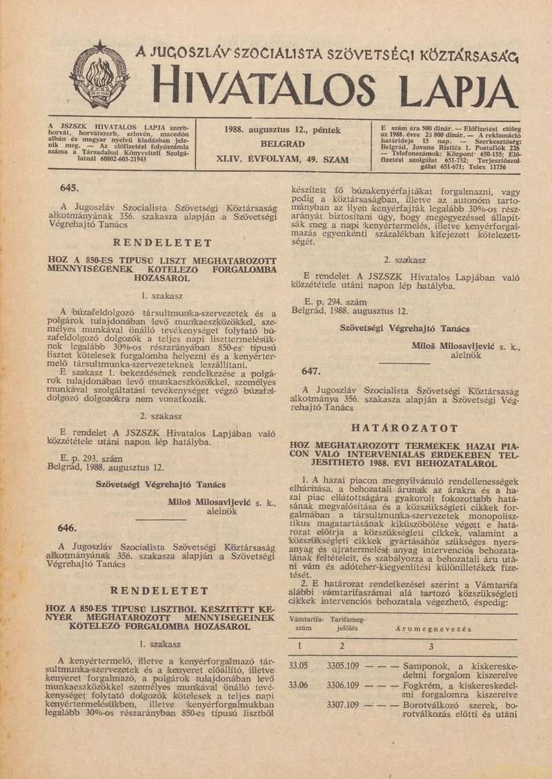 A Jugoszláv Szocialista Szövetségi Köztársaság Hivatalos Lapja, 44. évf. 1988. augusztus 12. 49. sz. 1317–1336. oldal