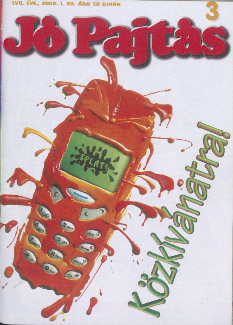 Jó Pajtás, 57. évf. 2003. január 30. 3. sz.