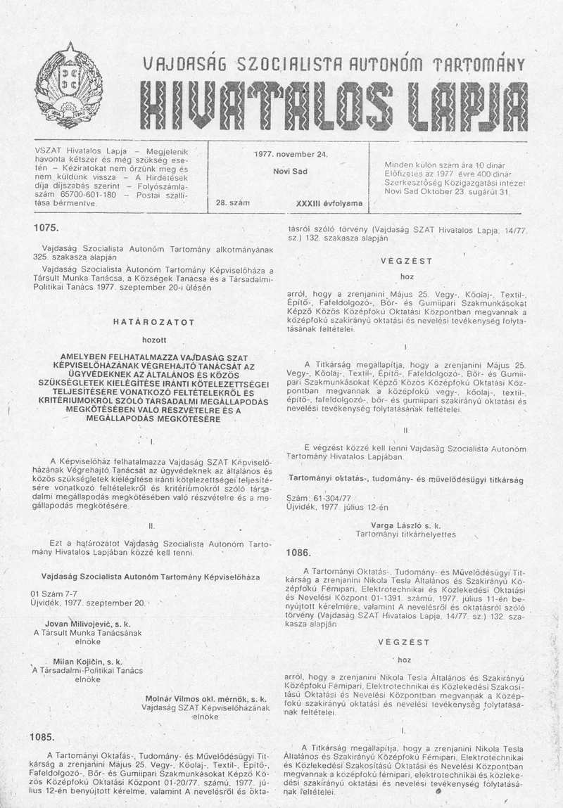 Vajdaság Szocialista Autonóm Tartomány Hivatalos Lapja, 33. évf. 1977. november 24. 28. sz. 1369–1384. oldal