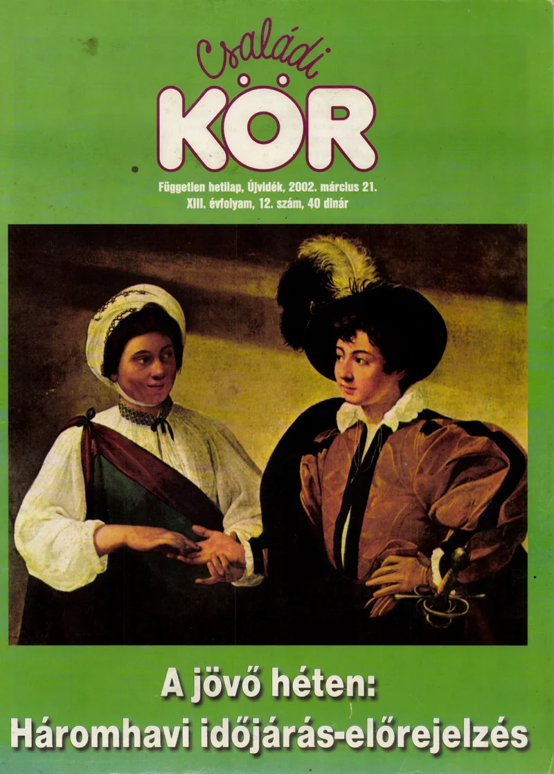 Családi Kör, 13. évf. 2002. március 21. 12. sz.