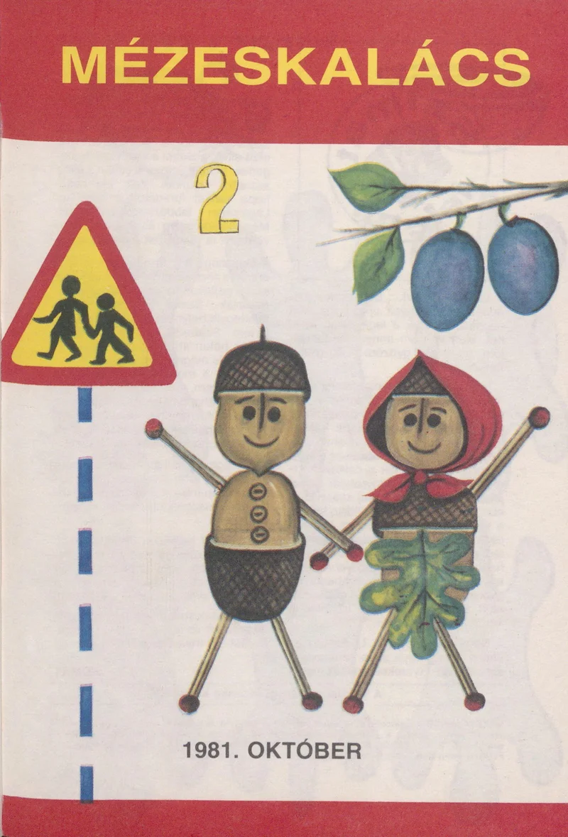 Mézeskalács, 29. évf. 1981. október. 8. sz.