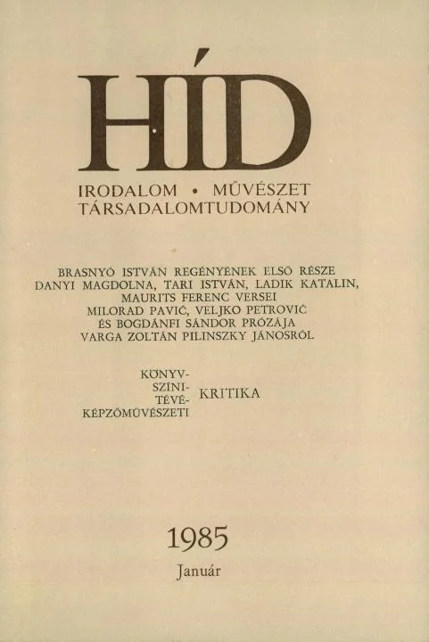 Híd, 49. évf. 1985. január. 1. sz. 1–160. oldal