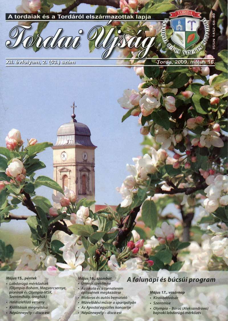 Tordai Újság, 12. évf. 2009. május 16. 2. sz. 1–24. oldal