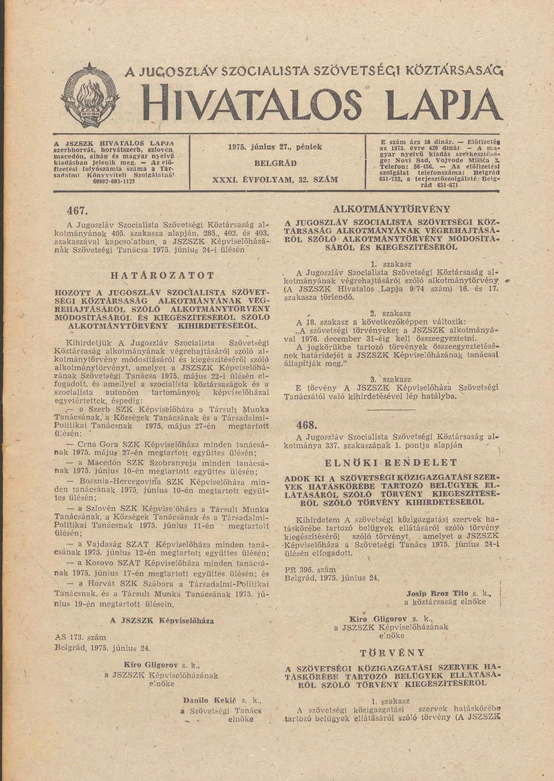 A Jugoszláv Szocialista Szövetségi Köztársaság Hivatalos Lapja, 31. évf. 1975. június 27. 32. sz. 973–996. oldal