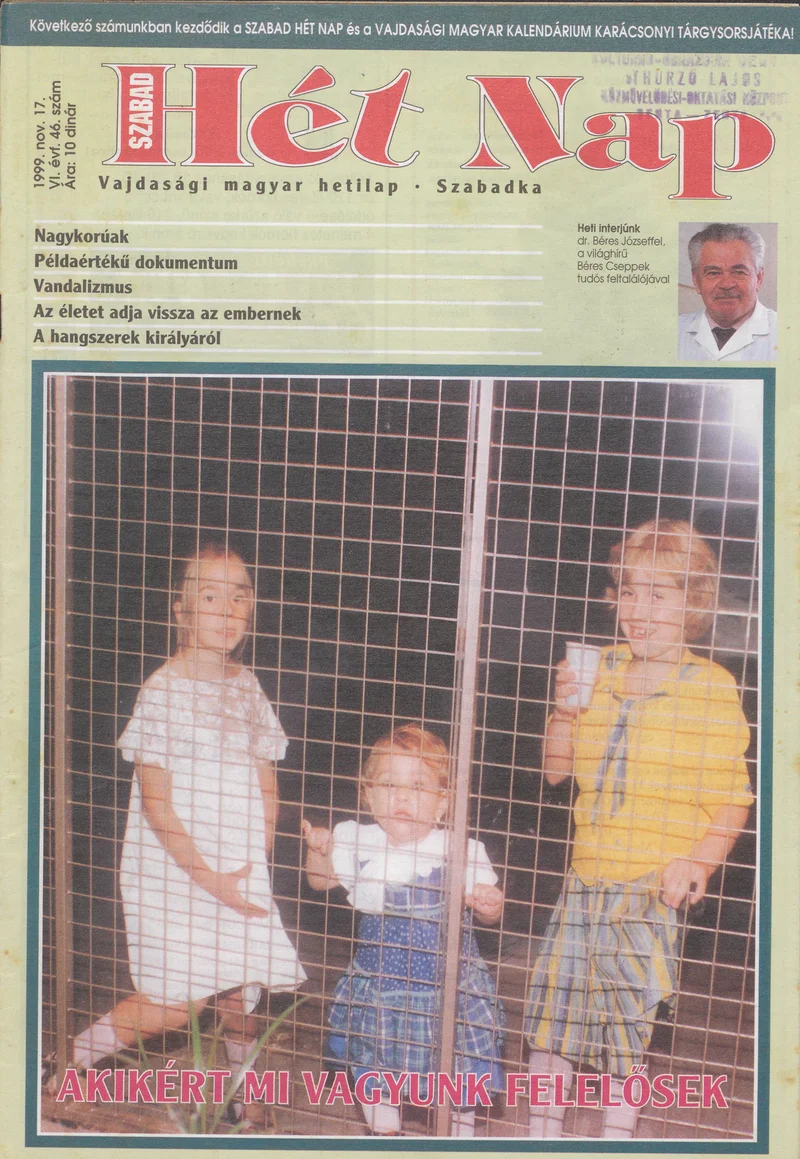 Szabad Hét Nap, 6. évf. 1999. november 17. 46. sz.