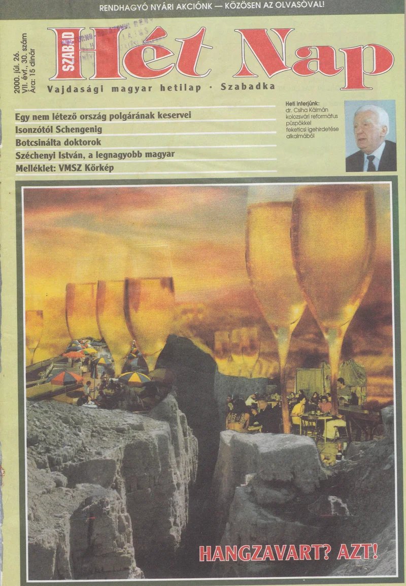 Szabad Hét Nap, 7. évf. 2000. július 26. 30. sz.