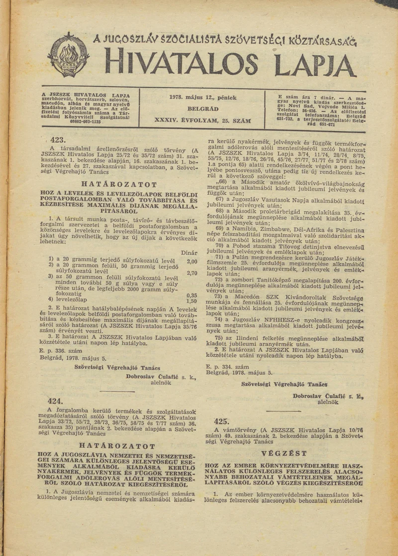 A Jugoszláv Szocialista Szövetségi Köztársaság Hivatalos Lapja, 34. évf. 1978. május 12. 25. sz. 985–1012. oldal