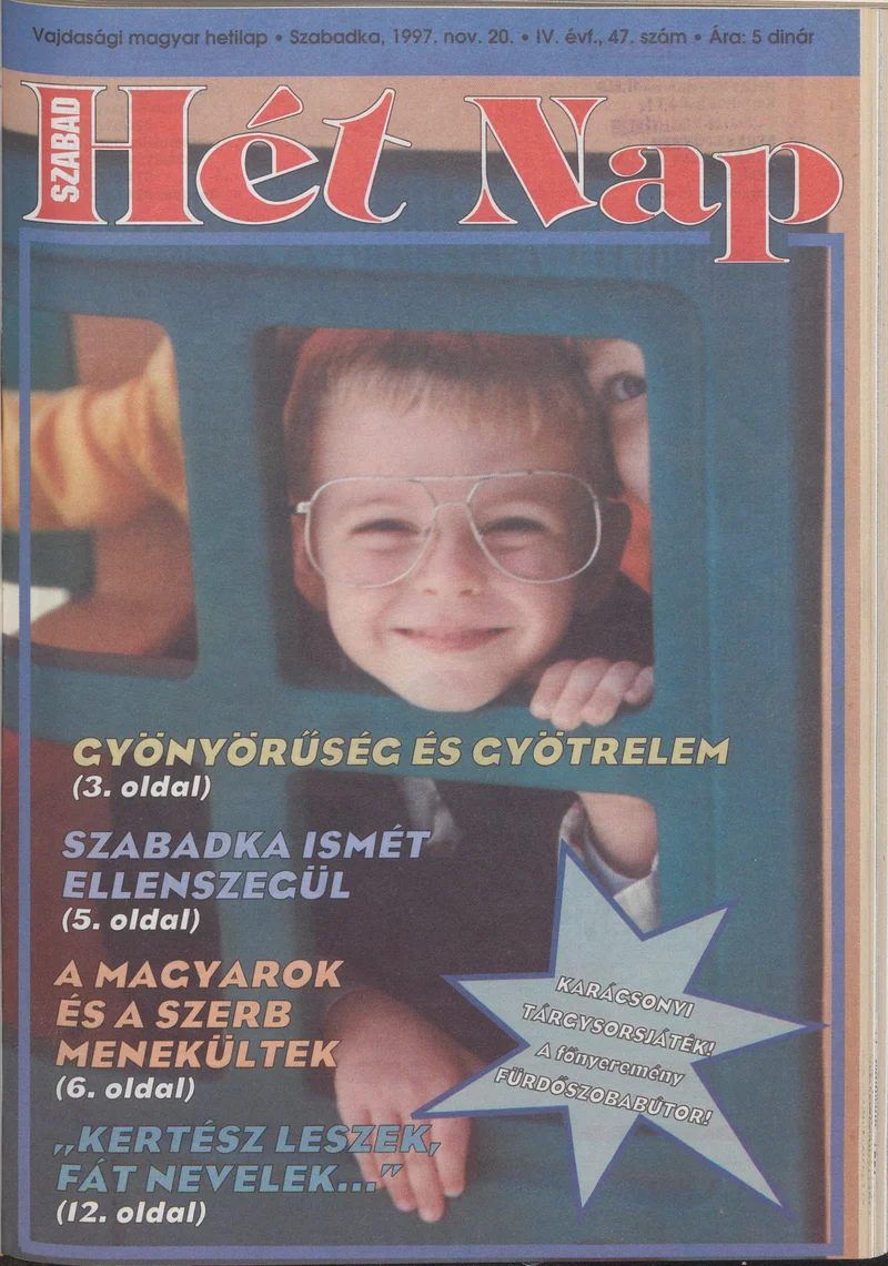 Szabad Hét Nap, 4. évf. 1997. november 20. 47. sz.