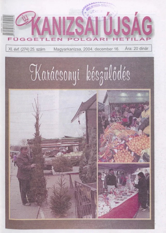 Új Kanizsai Újság, 11. évf. 2004. december 16. 25. sz.