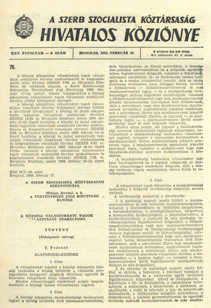 A Szerb Szocialista Köztársaság Hivatalos Közlönye, 25. évf. 1969. február 26. 9. sz. 203–216. oldal