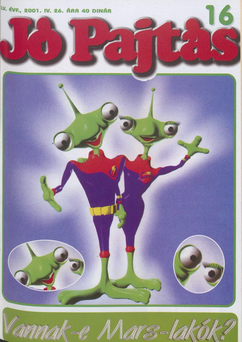 Jó Pajtás, 55. évf. 2001. április 26. 16. sz.