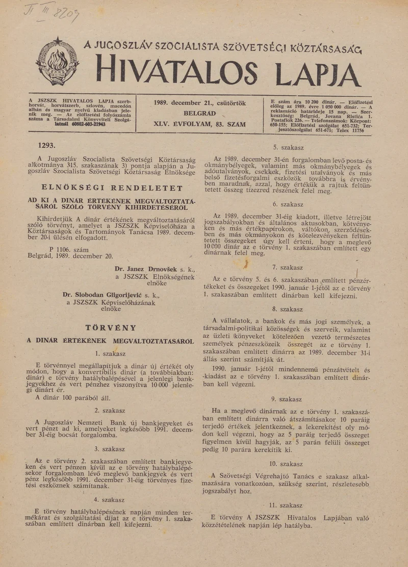 A Jugoszláv Szocialista Szövetségi Köztársaság Hivatalos Lapja, 45. évf. 1989. december 21. 83. sz. 2033–2040. oldal