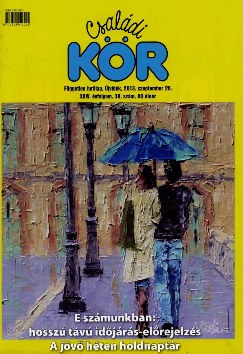 Családi Kör, 24. évf. 2013. szeptember 26. 39. sz.