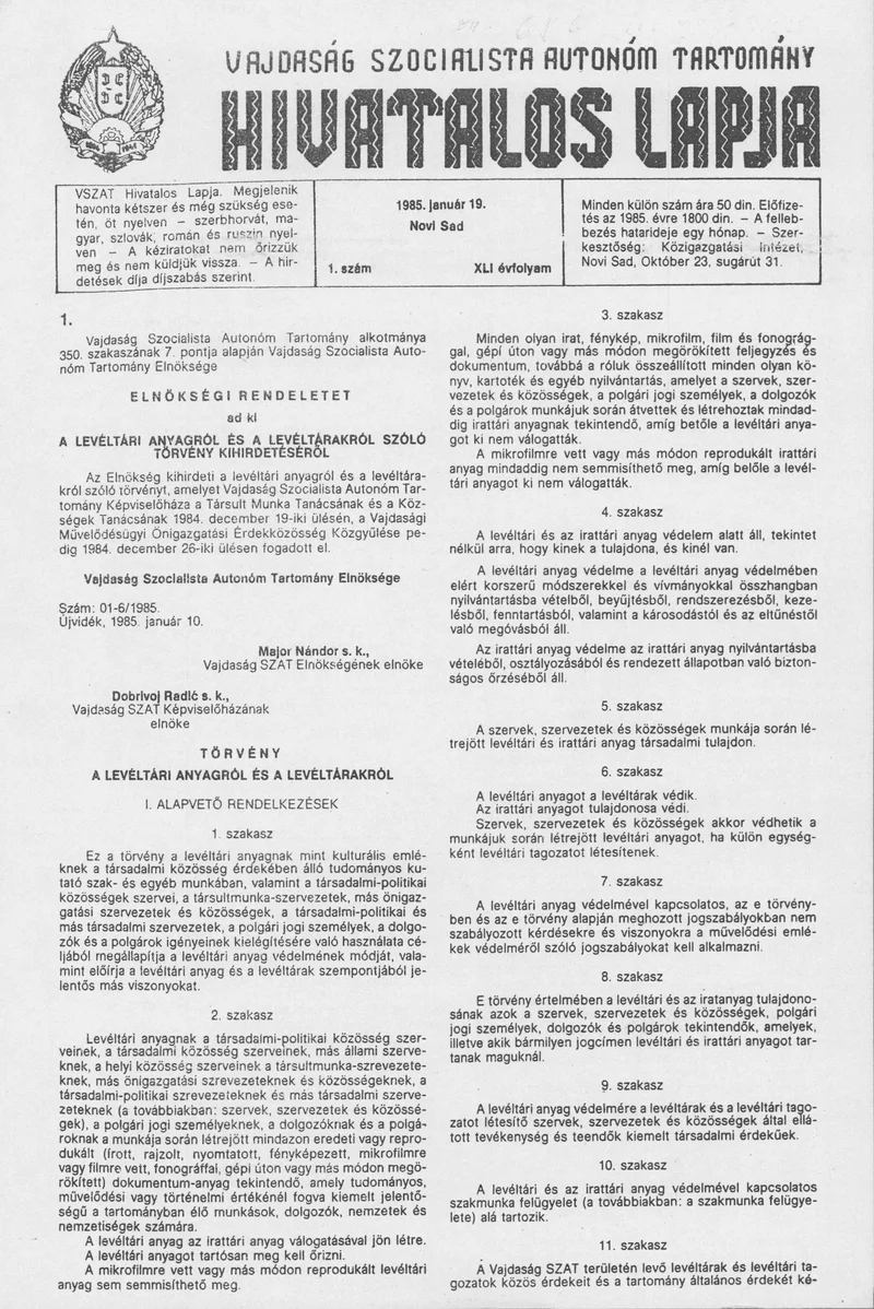 Vajdaság Szocialista Autonóm Tartomány Hivatalos Lapja, 41. évf. 1985. január 19. 1. sz.