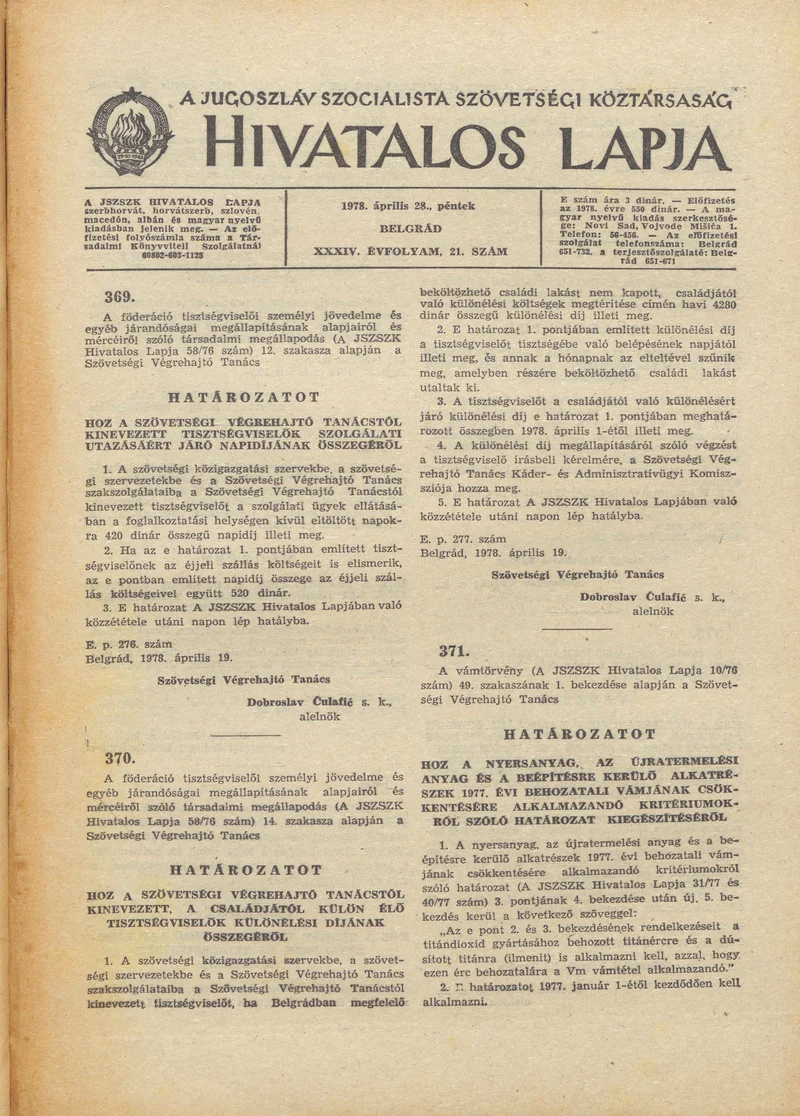 A Jugoszláv Szocialista Szövetségi Köztársaság Hivatalos Lapja, 34. évf. 1978. április 28. 21. sz. 741–752. oldal