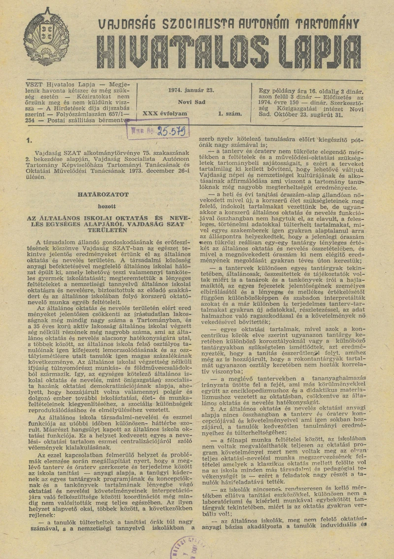 Vajdaság Szocialista Autonóm Tartomány Hivatalos Lapja, 30. évf. 1974. január 23. 1. sz. 1–16. oldal